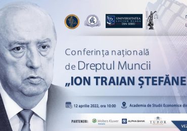Conferința Națională de Dreptul Muncii – „Ion Traian Ștefănescu”