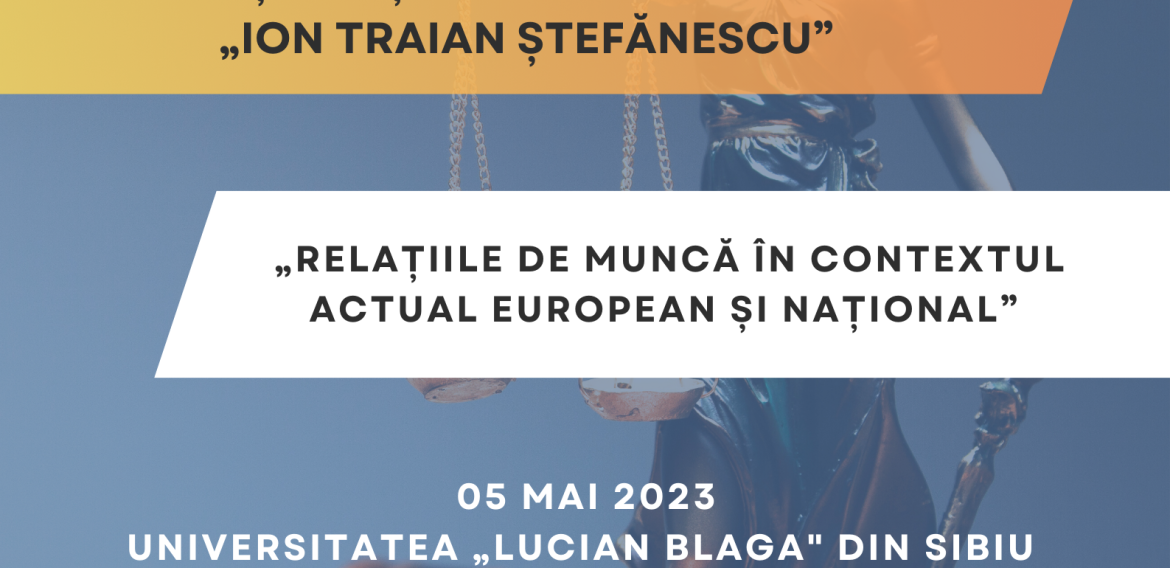 Conferința națională de dreptul muncii „Ion Traian Ștefănescu”