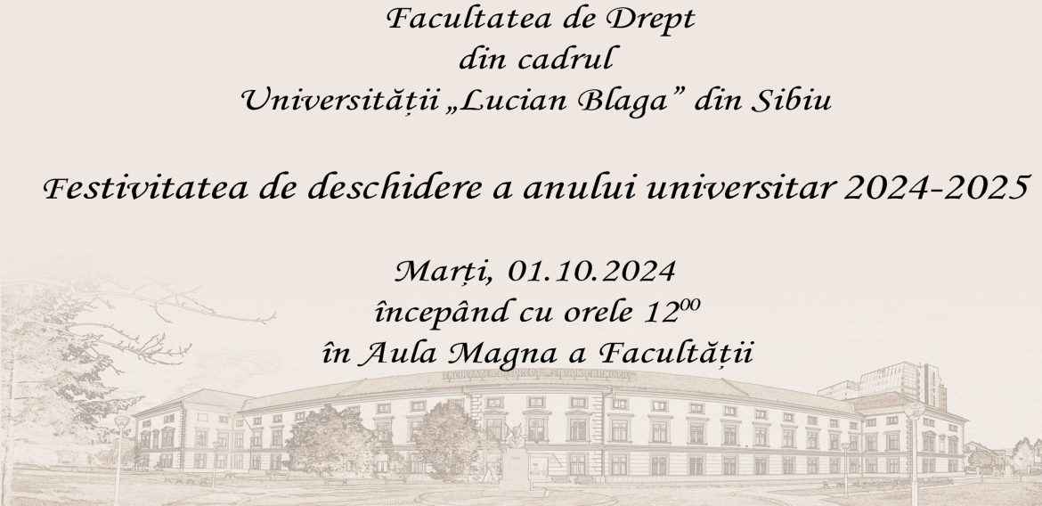 Festivitatea de deschidere a anului universitar 2024-2025 la Facultatea de Drept a ULBS