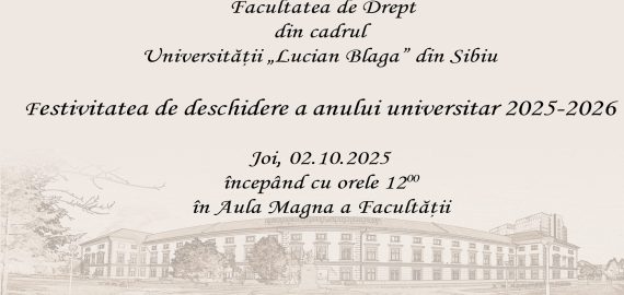 Festivitatea de deschidere a anului universitar 2025-2026 la Facultatea de Drept a ULBS